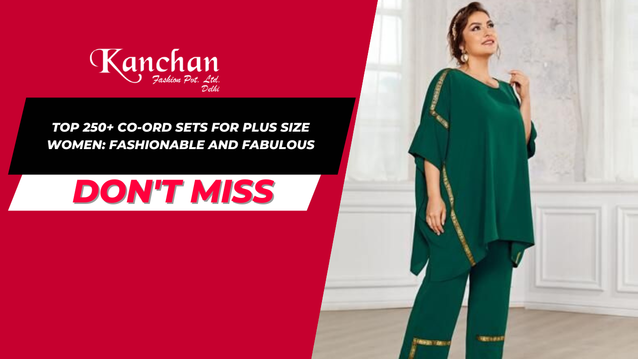 Top 250+ Co-ord Sets for Plus Size Women: Fashionable and Fabulous